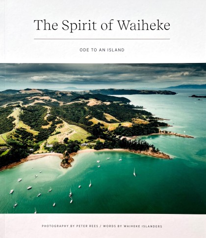 Book-The Spirit of Waiheke Peter Rees